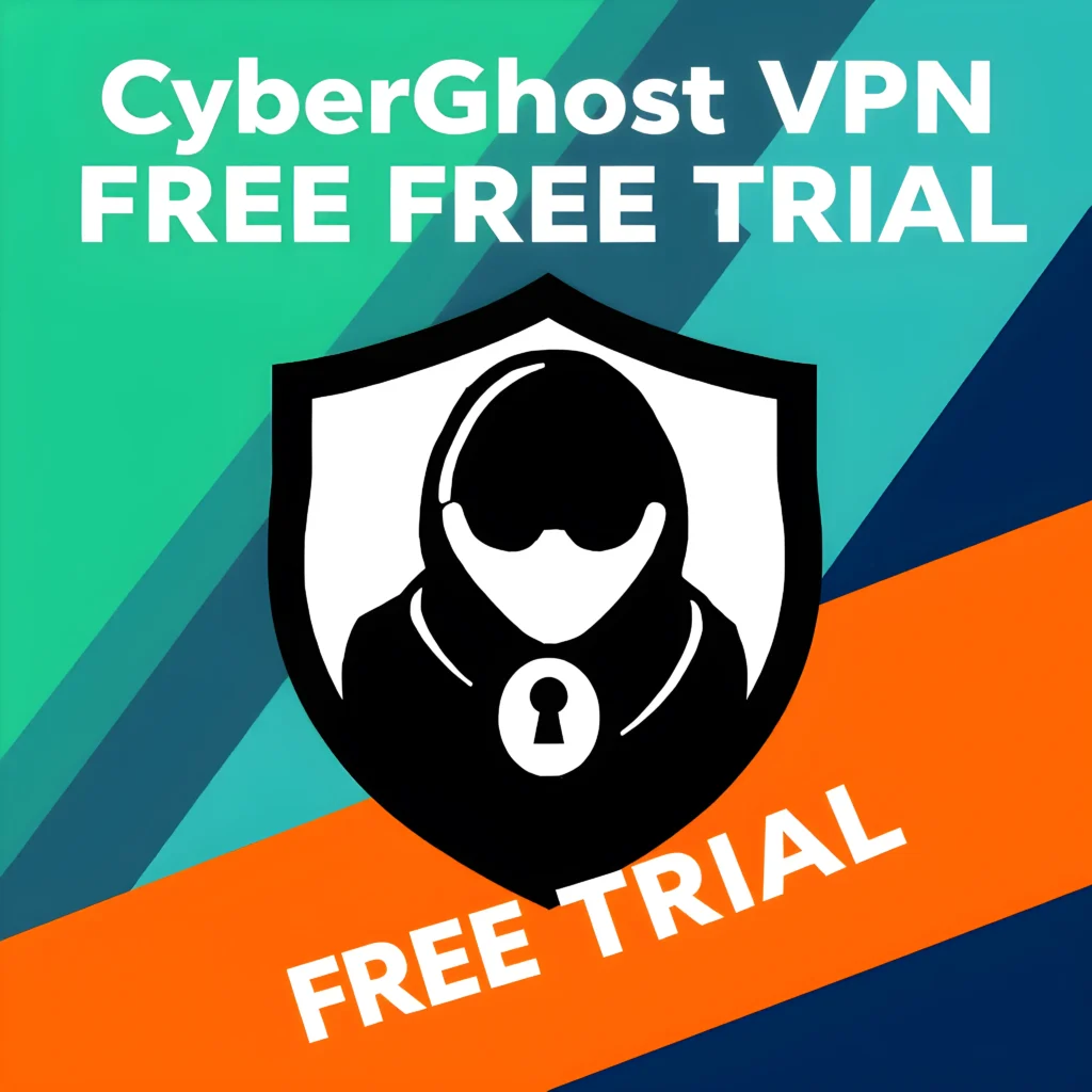 CyberGhost VPN Free Trial